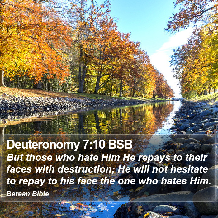 Deuteronomy 7:10 BSB Bible Study