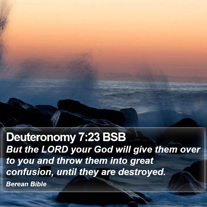 Deuteronomy 7:23 BSB Bible Study