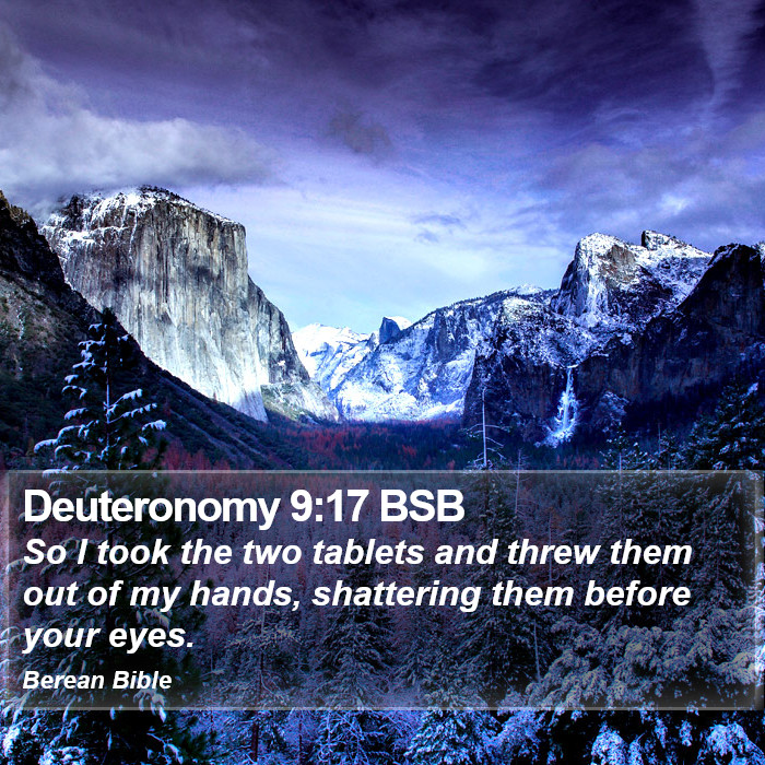 Deuteronomy 9:17 BSB Bible Study