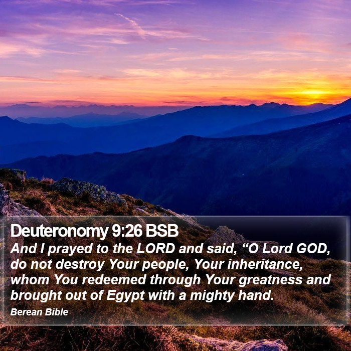 Deuteronomy 9:26 BSB Bible Study