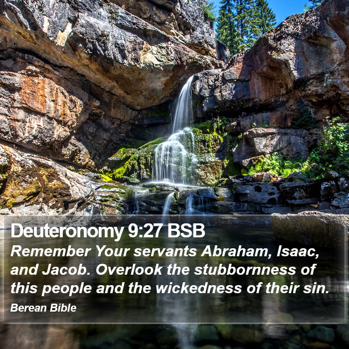 Deuteronomy 9:27 BSB Bible Study