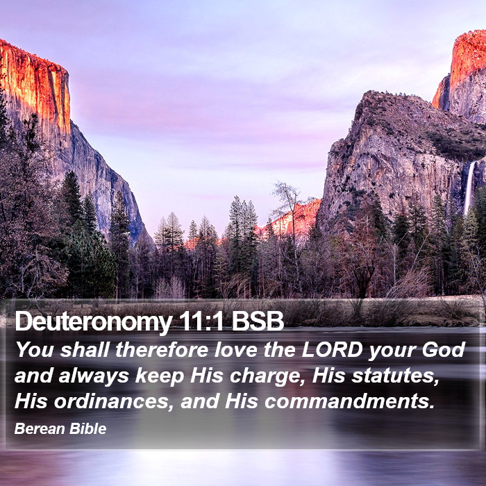 Deuteronomy 11:1 BSB Bible Study