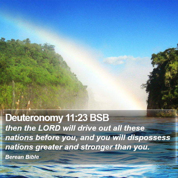 Deuteronomy 11:23 BSB Bible Study