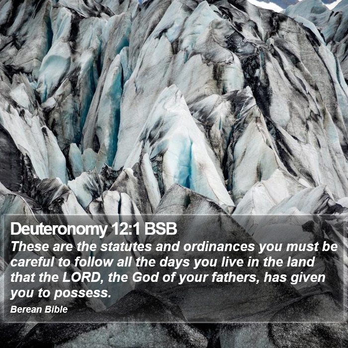 Deuteronomy 12:1 BSB Bible Study