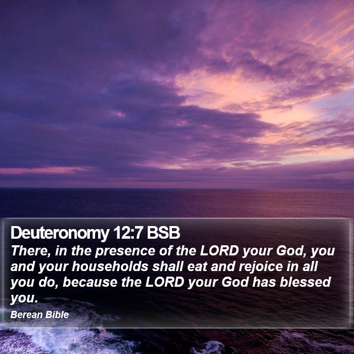 Deuteronomy 12:7 BSB Bible Study