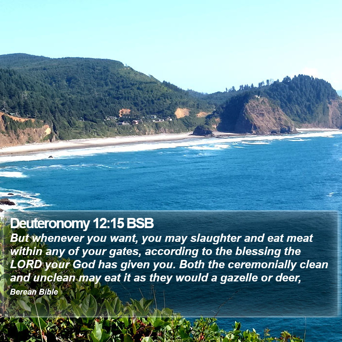 Deuteronomy 12:15 BSB Bible Study