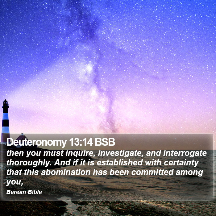 Deuteronomy 13:14 BSB Bible Study