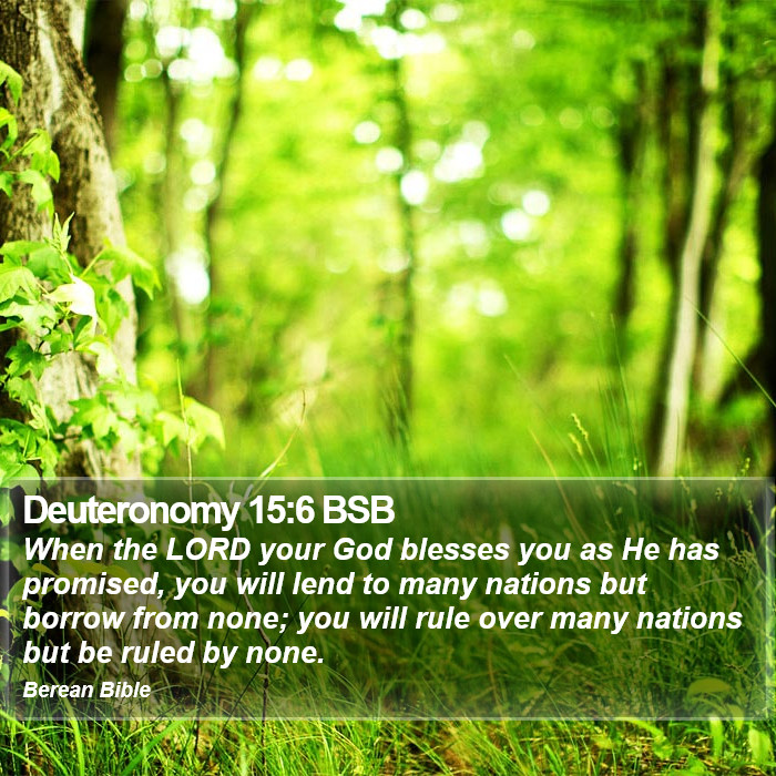 Deuteronomy 15:6 BSB Bible Study