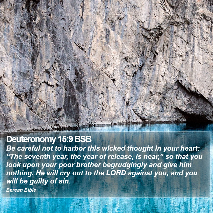 Deuteronomy 15:9 BSB Bible Study