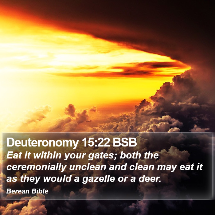 Deuteronomy 15:22 BSB Bible Study