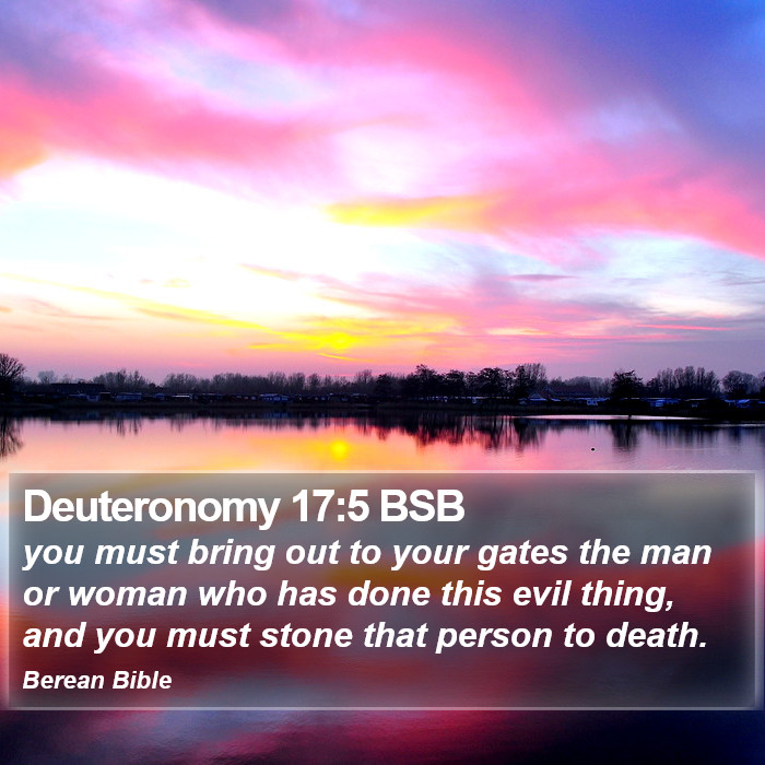 Deuteronomy 17:5 BSB Bible Study