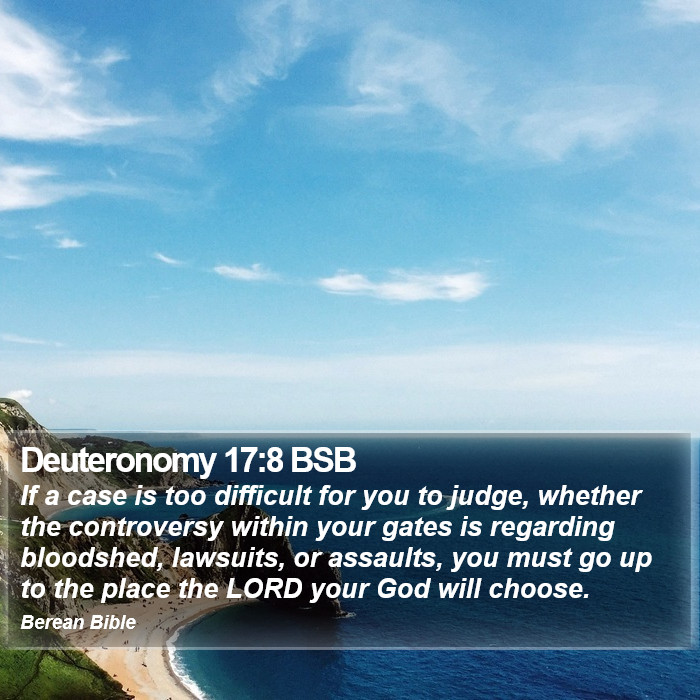 Deuteronomy 17:8 BSB Bible Study