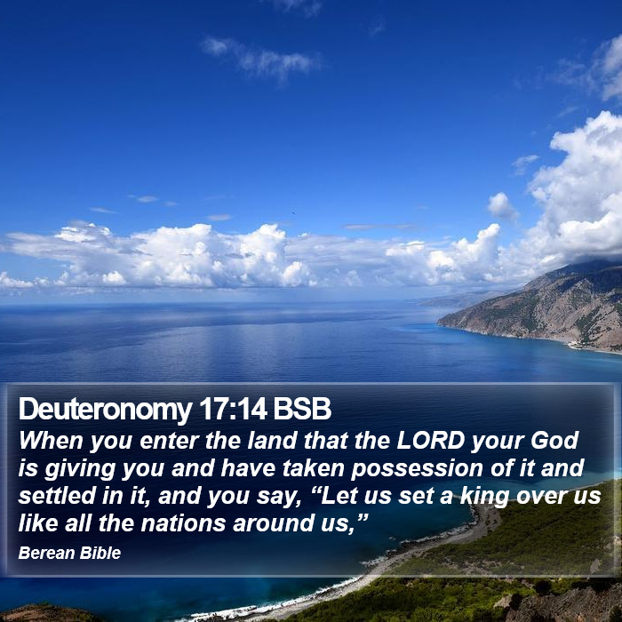 Deuteronomy 17:14 BSB Bible Study