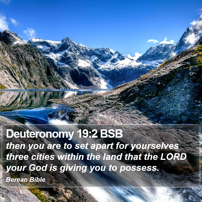 Deuteronomy 19:2 BSB Bible Study