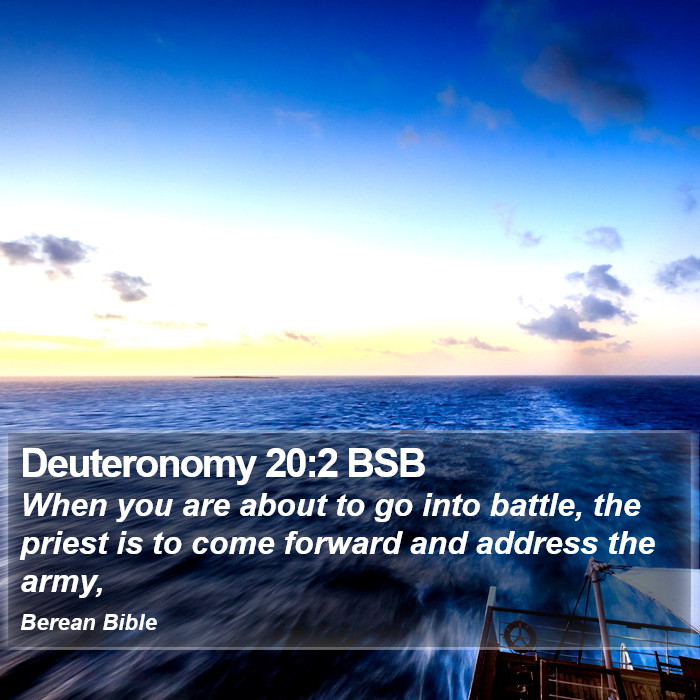 Deuteronomy 20:2 BSB Bible Study