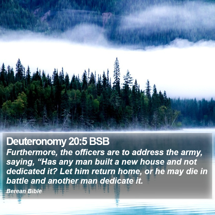 Deuteronomy 20:5 BSB Bible Study