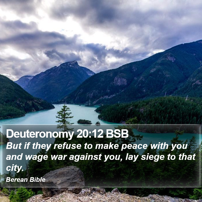 Deuteronomy 20:12 BSB Bible Study