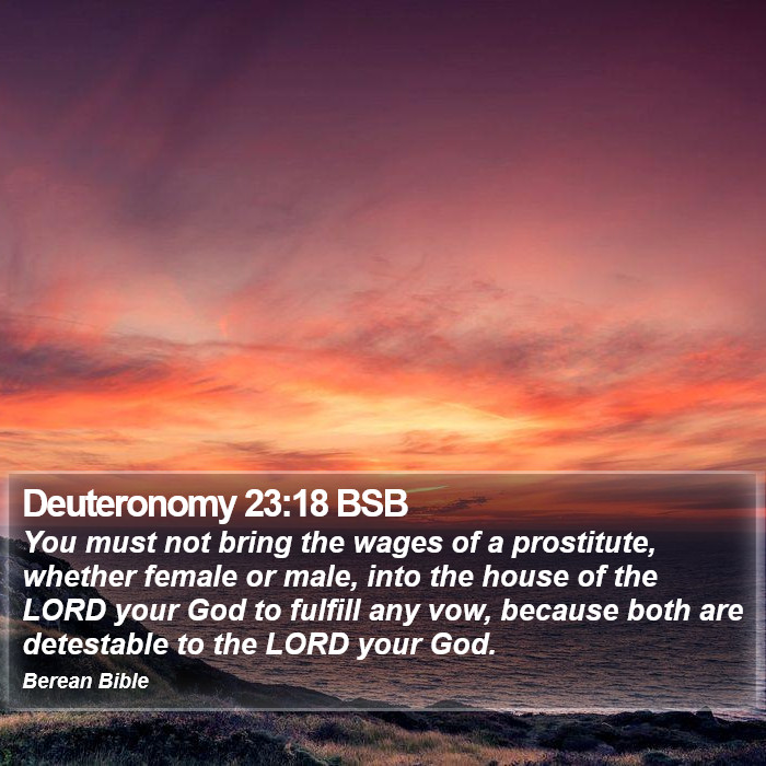 Deuteronomy 23:18 BSB Bible Study