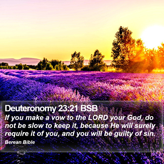 Deuteronomy 23:21 BSB Bible Study