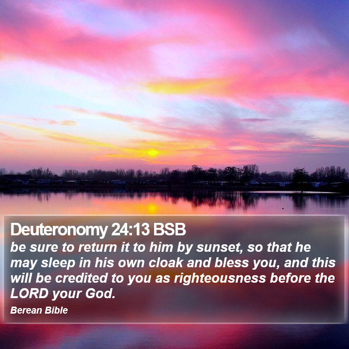 Deuteronomy 24:13 BSB Bible Study