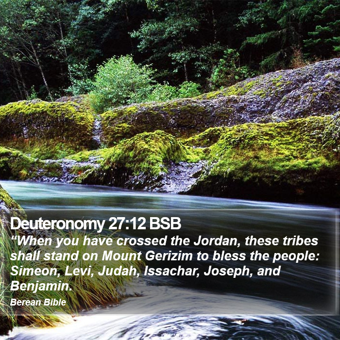 Deuteronomy 27:12 BSB Bible Study