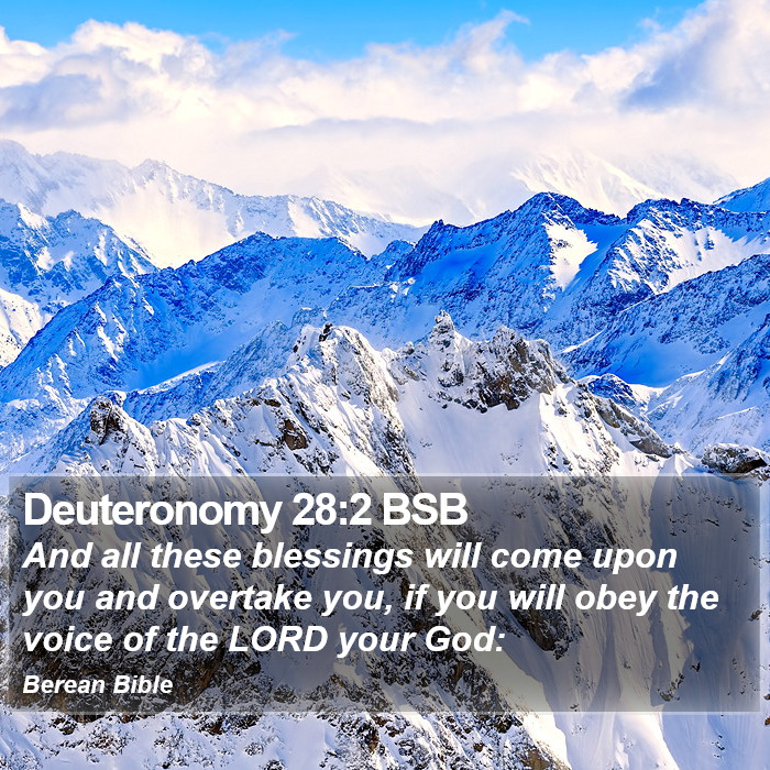 Deuteronomy 28:2 BSB Bible Study