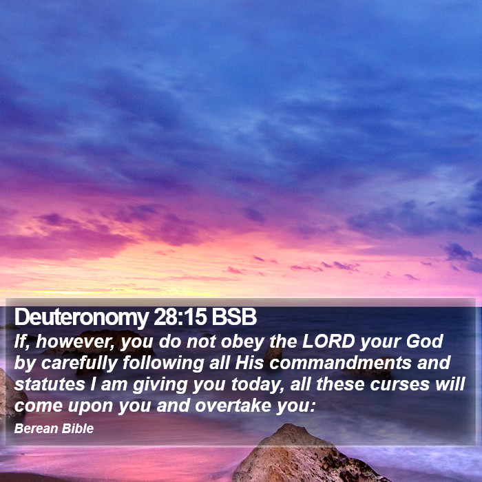 Deuteronomy 28:15 BSB Bible Study