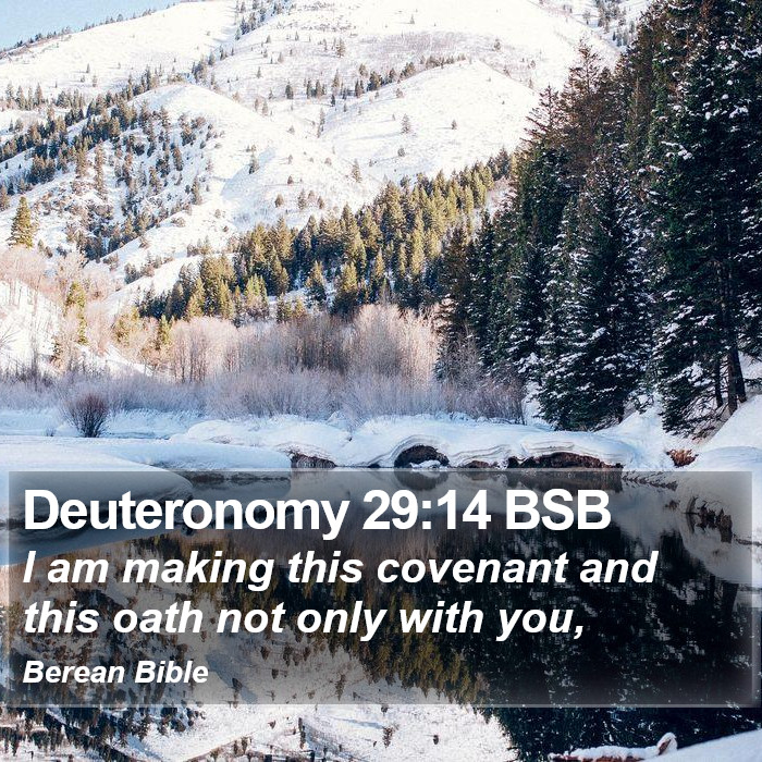 Deuteronomy 29:14 BSB Bible Study