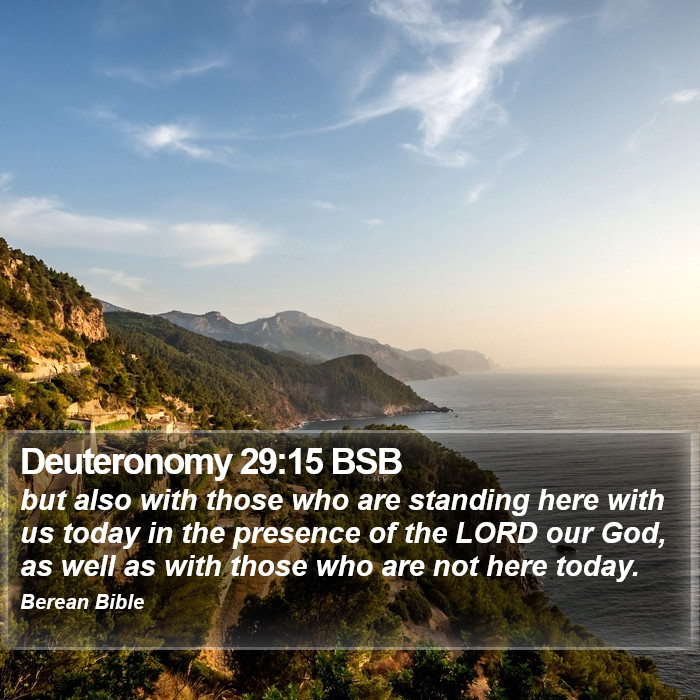 Deuteronomy 29:15 BSB Bible Study