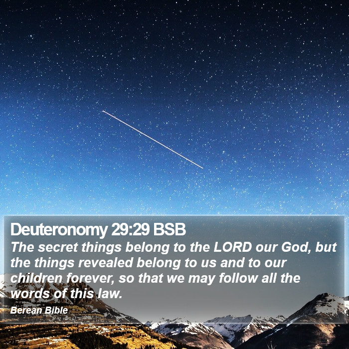 Deuteronomy 29:29 BSB Bible Study