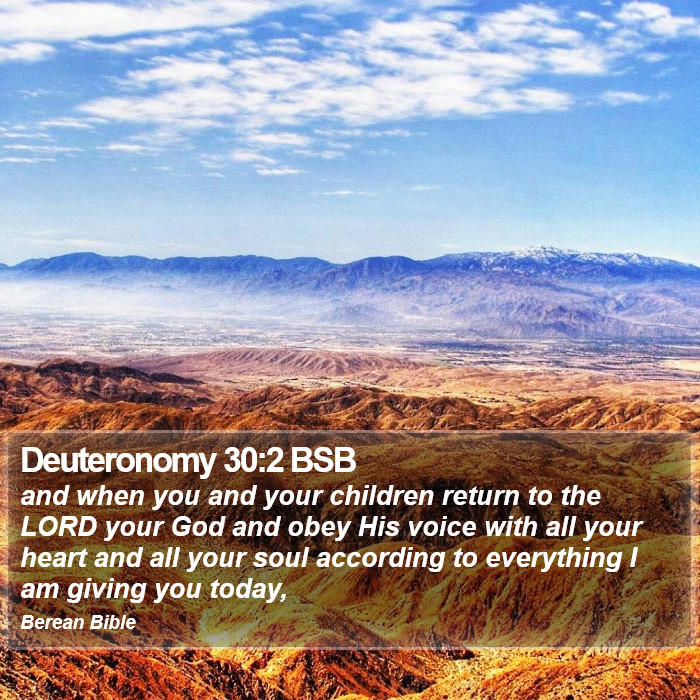 Deuteronomy 30:2 BSB Bible Study