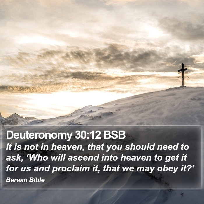 Deuteronomy 30:12 BSB Bible Study