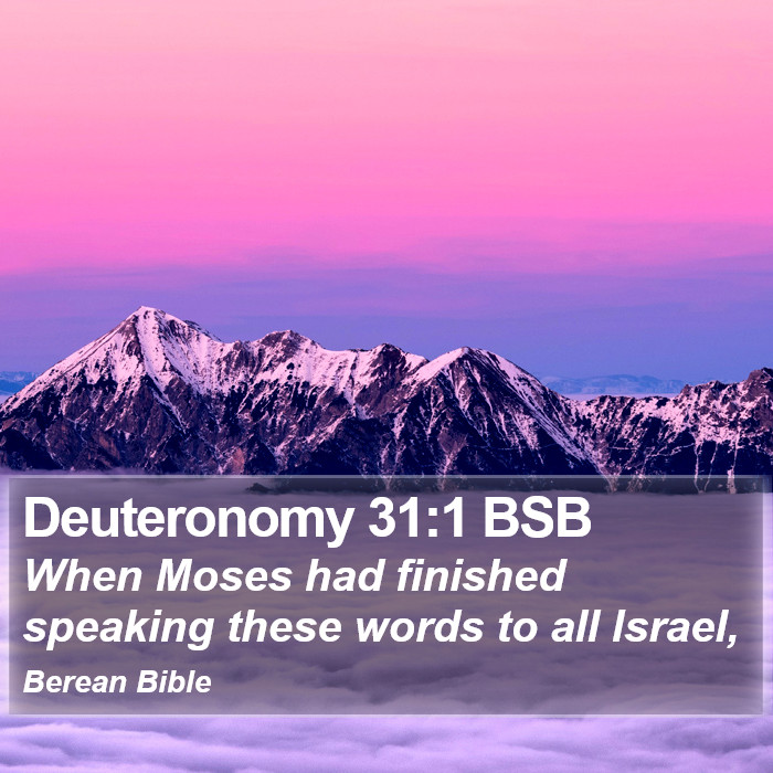 Deuteronomy 31:1 BSB Bible Study