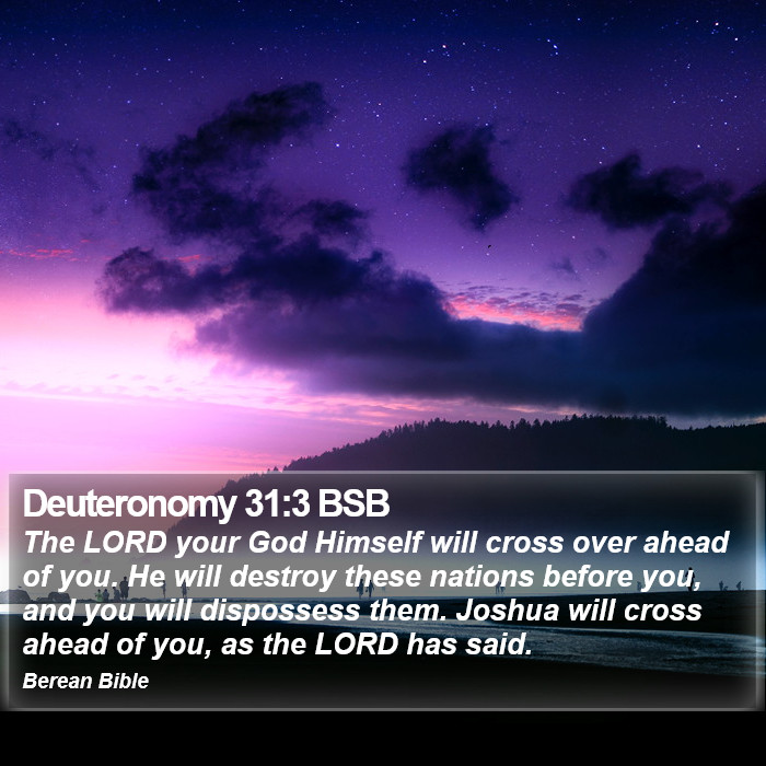 Deuteronomy 31:3 BSB Bible Study