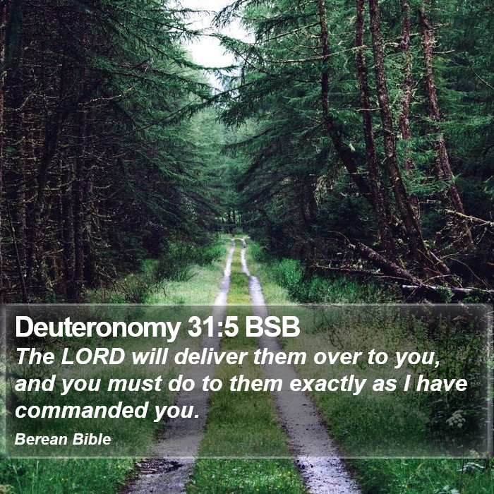 Deuteronomy 31:5 BSB Bible Study