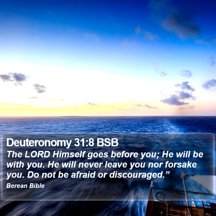 Deuteronomy 31:8 BSB Bible Study