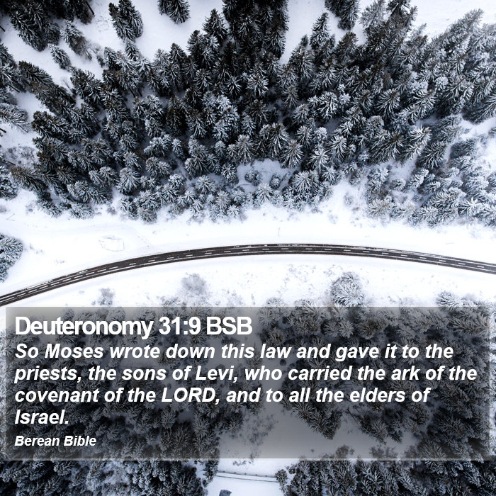 Deuteronomy 31:9 BSB Bible Study