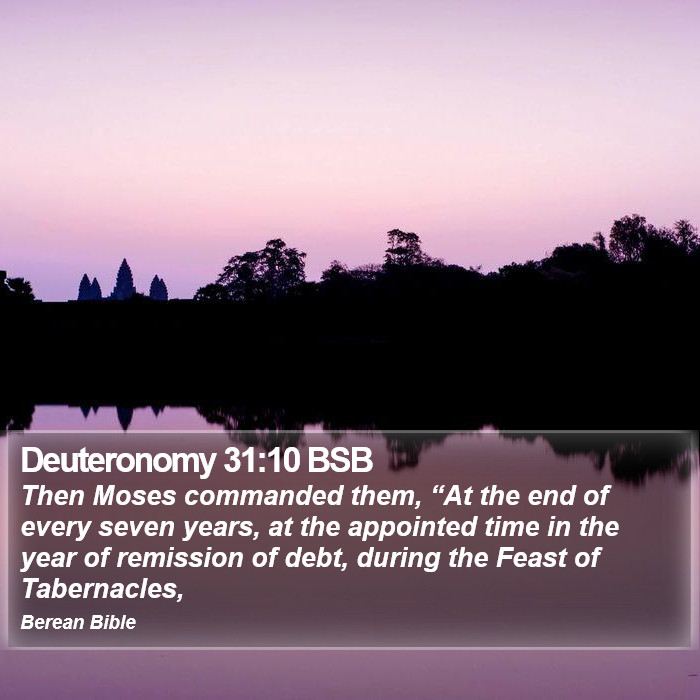 Deuteronomy 31:10 BSB Bible Study