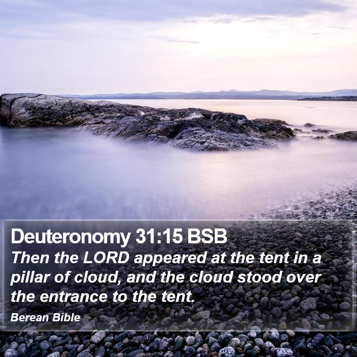 Deuteronomy 31:15 BSB Bible Study