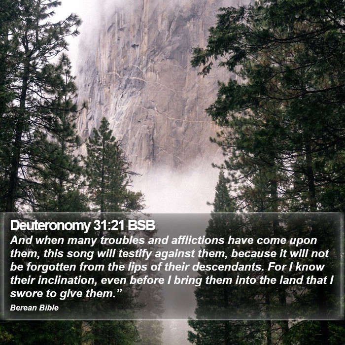 Deuteronomy 31:21 BSB Bible Study