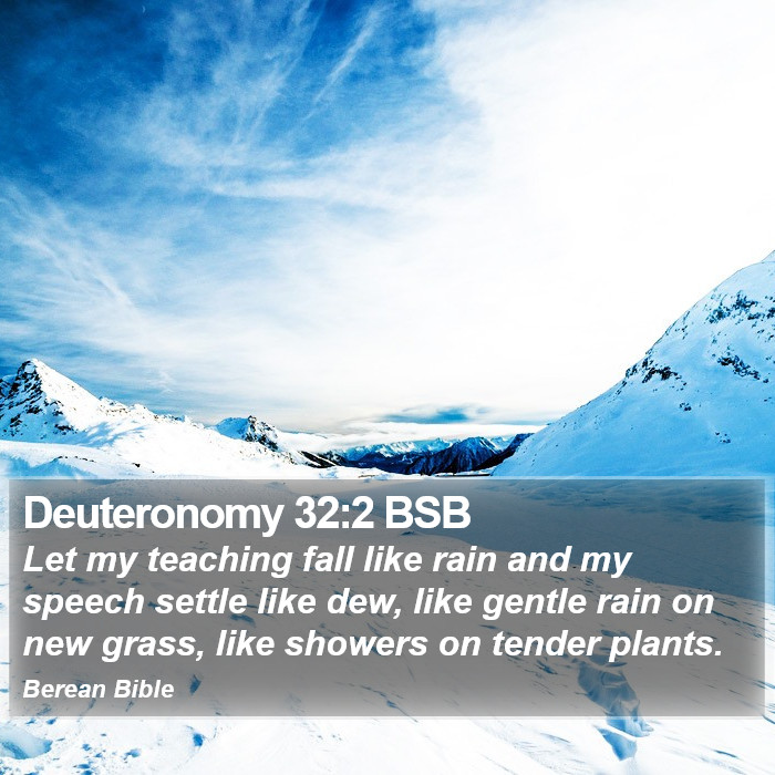 Deuteronomy 32:2 BSB Bible Study