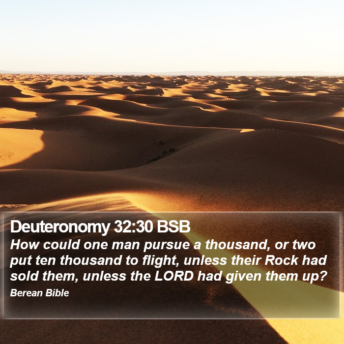 Deuteronomy 32:30 BSB Bible Study