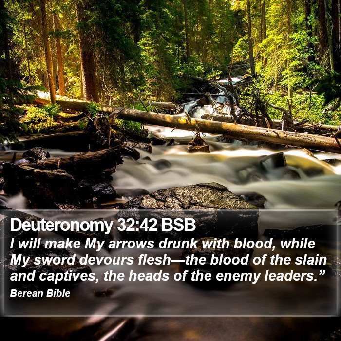 Deuteronomy 32:42 BSB Bible Study