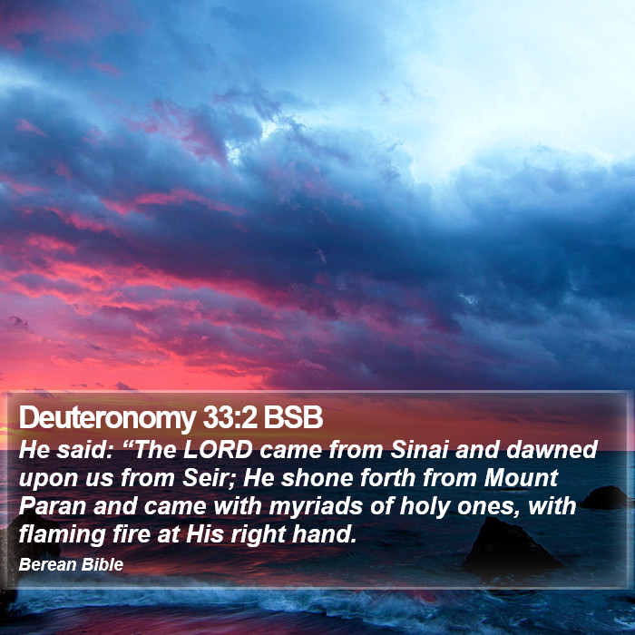 Deuteronomy 33:2 BSB Bible Study