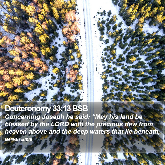 Deuteronomy 33:13 BSB Bible Study