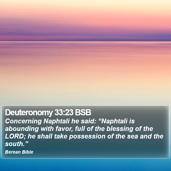 Deuteronomy 33:23 BSB Bible Study