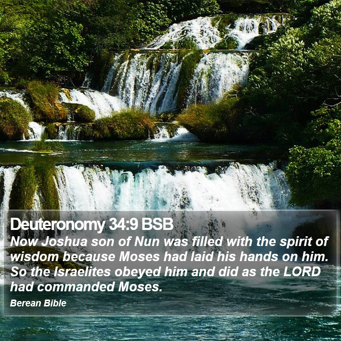 Deuteronomy 34:9 BSB Bible Study