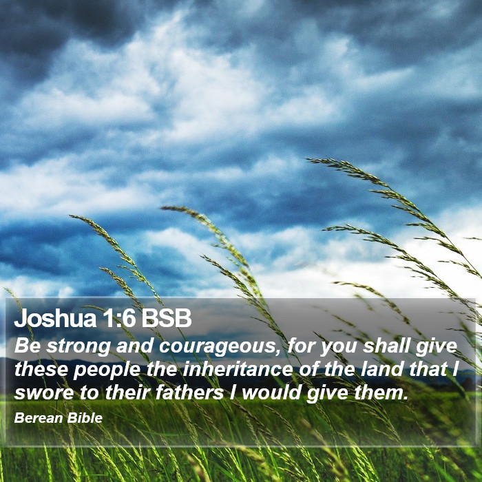 Joshua 1:6 BSB Bible Study