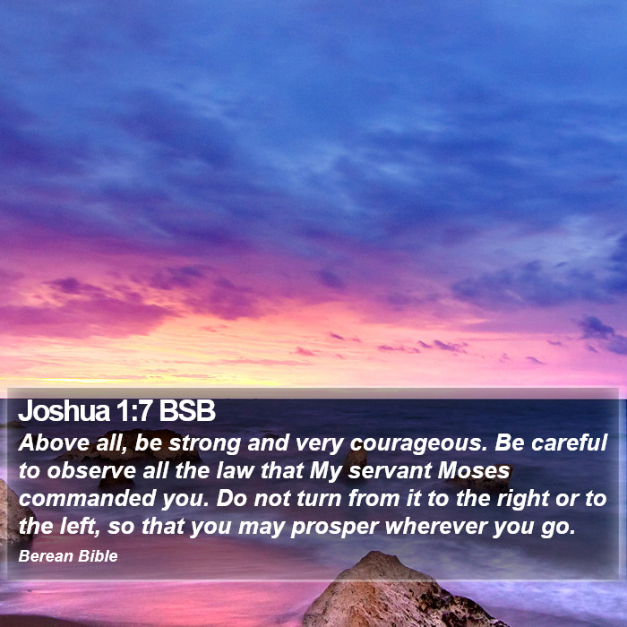 Joshua 1:7 BSB Bible Study