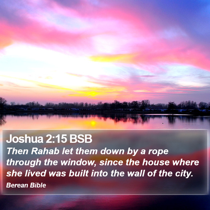 Joshua 2:15 BSB Bible Study